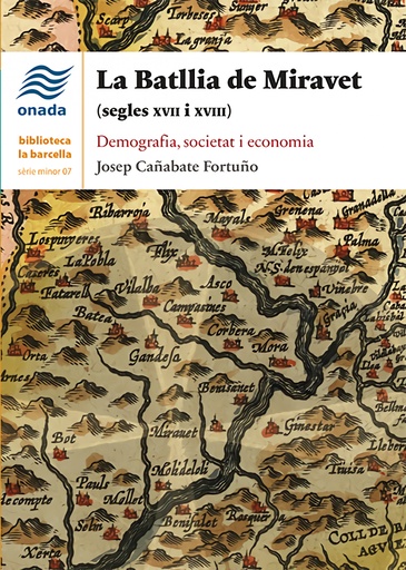 [9788418634086] La Batllia de Miravet (segles XVII i XVII)