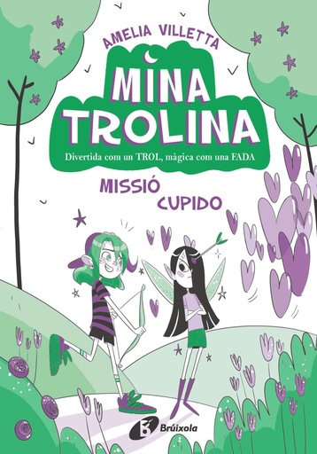 [9788413493435] Mina Trolina, 3. Missió Cupido