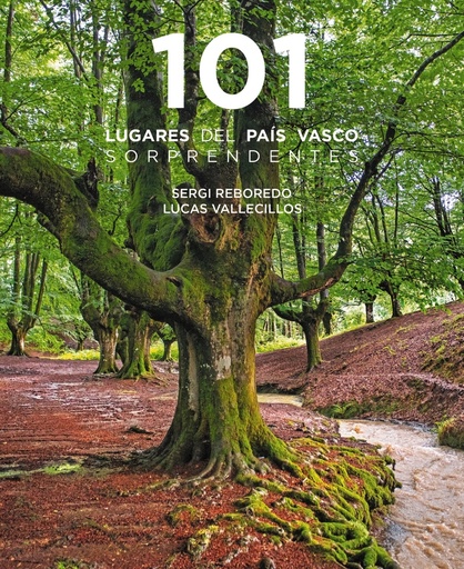 [9788491586913] 101 Destinos del País Vasco sorprendentes