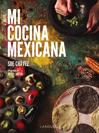 [9788410124622] Mi cocina mexicana