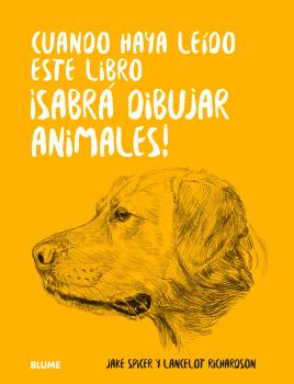 [9788410048676] CUANDO HAYA LEIDO ESTE LIBRO ¡SABRA DIBUJAR ANIMALES!