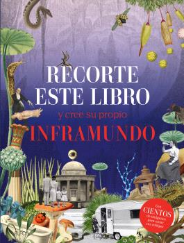 [9788410268289] Recorte este libro y cree su propio inframundo