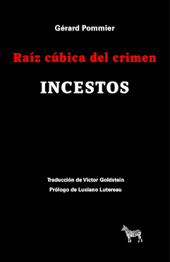 [9789878956282] RAÍZ CÚBICA DEL CRIMEN. INCESTOS