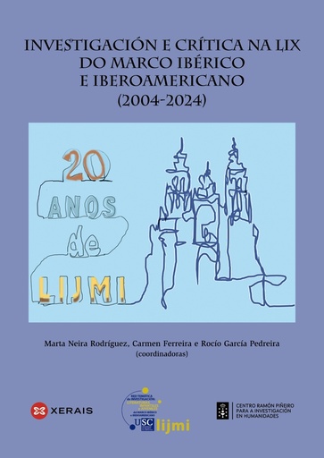 [9788411105835] Investigación e crítica na LIX do marco ibérico e iberoamericano (2004-2024)