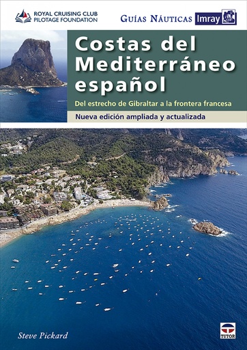 [9788418655425] GUIAS NAUTICAS IMRAY. COSTAS DEL MEDITERRANEO ESPAÑOL