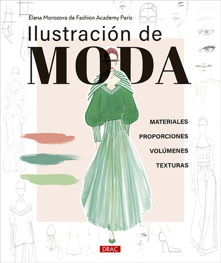 [9788498747799] ILUSTRACION DE MODA