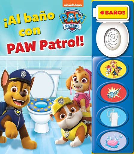 [9781503774261] AL BAÑO CON PAW PATROL. PATRULLA CANINA.