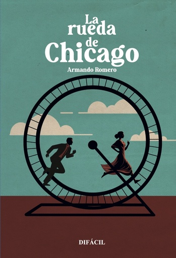 [9788410363045] La rueda de Chicago