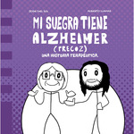 [9788412870749] MI SUEGRA TIENE ALZHEIMER (PRECOZ)