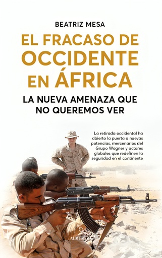 [9788410525016] FRACASO DE OCCIDENTE EN ÁFRICA, EL