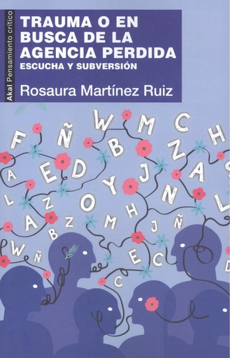[9786078898541] Trauma o en busca de la agencia perdida