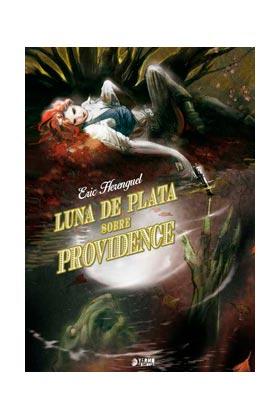 [9788416428182] Luna de plata sobre providence