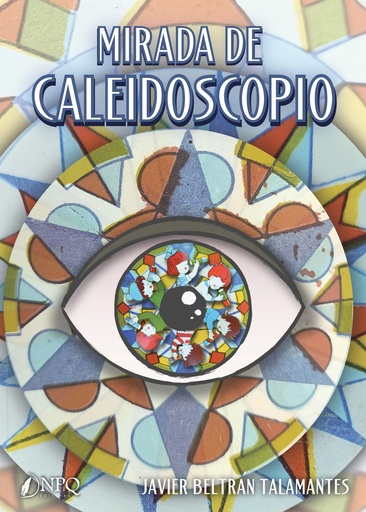 [9788419924896] Mirada de caleidoscopio