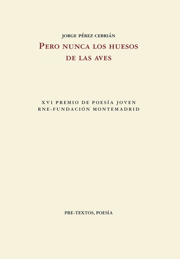 [9788410309043] Pero nunca los huesos de las aves