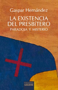 [9788430122264] EXISTENCIA DEL PRESBITERO, LA