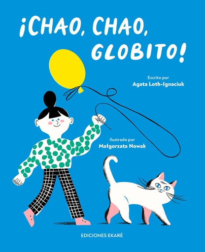 [9788412811889] CHAO, CHAO, GLOBITO!