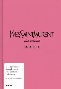 [9788410048645] Pasarela. Yves Saint Laurent