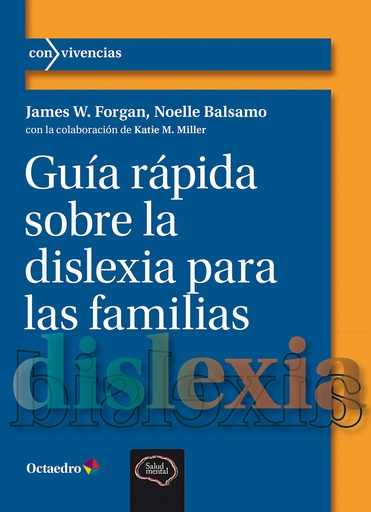 [9788410282360] Guía rápida sobre la dislexia para las familias