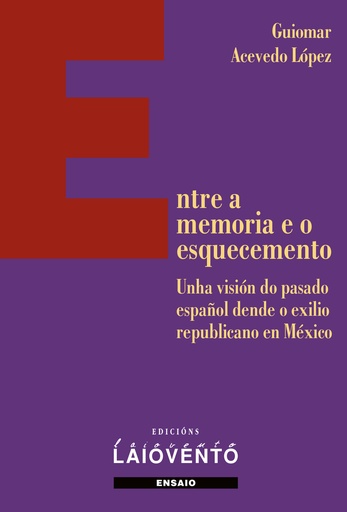 [9788484877042] Entre a memoria e o esquecemento