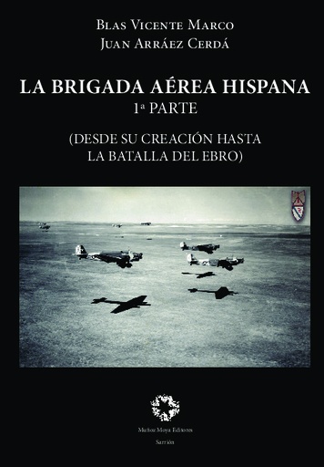 [9788480103626] BRIGADA AEREA HISPANA, LA