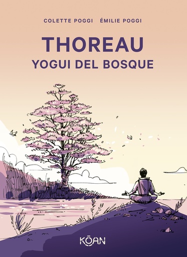 [9788410358096] Thoreau. Yogui del bosque