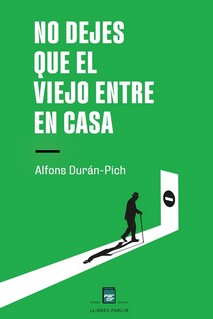 [9788410087347] No dejes que el viejo entre en casa