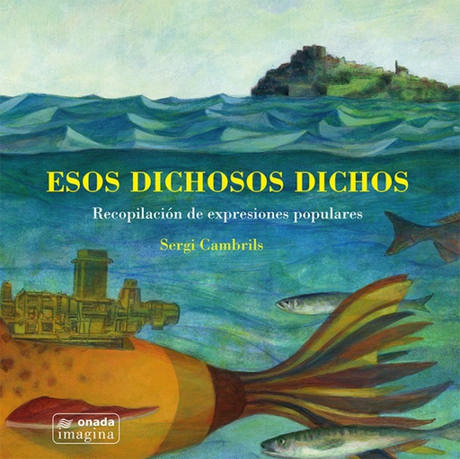 [9788417638092] Esos dichosos dichos