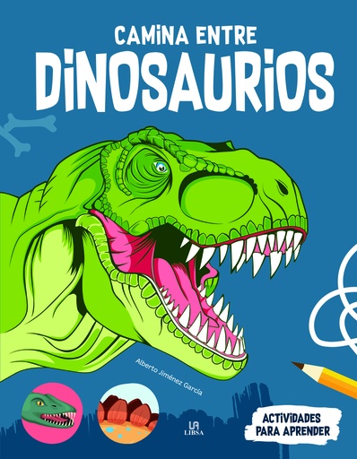 [9788466243452] Camina Entre Dinosaurios