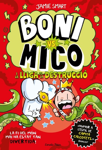 [9788413899404] Boni vs. Mico 3. Boni vs. Mico i la Lliga de la Destrucció