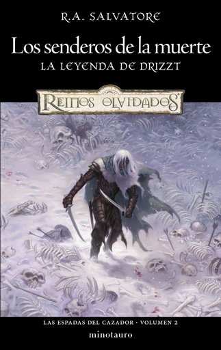 [9788445010990] Las Espadas del Cazador nº 02/03 Los senderos de la muerte