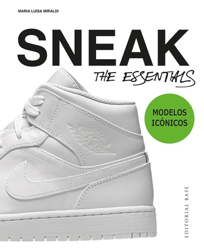 [9788410043404] Sneakers. The Essentials