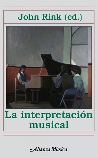 [9788420664958] LA INTERPRETACIóN MUSICAL