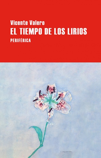 [9788410171282] El tiempo de los lirios