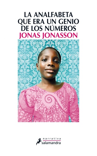 [9788498385724] La analfabeta que era un genio de los números
