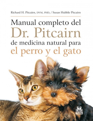 [9788499100272] Manual completo del DR. Pitcairn de medicina natural