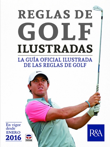 [9788416676002] REGLAS DE GOLF ILUSTRADAS