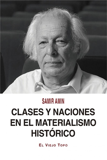 [9788418550195] Clases y naciones en el materialismo histórico