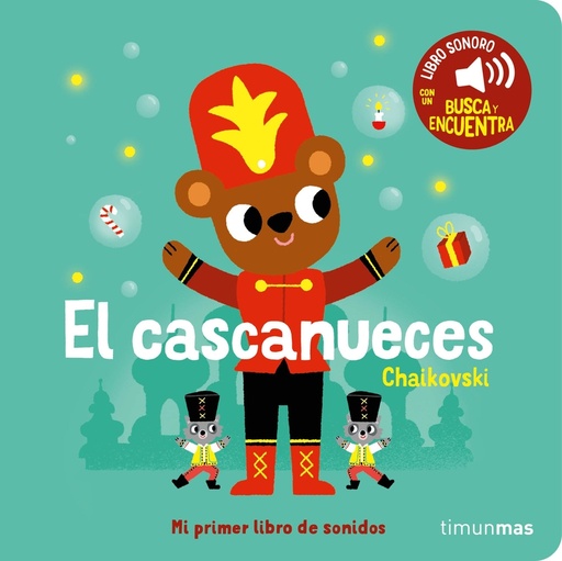 [9788408276449] El cascanueces. Mi primer libro de sonidos