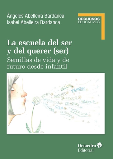 [9788410054943] La escuela del ser y del querer (ser)