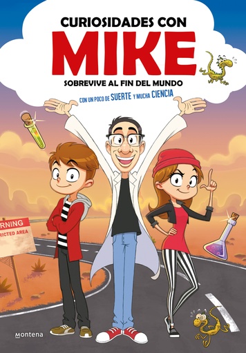 [9788410396272] Sobrevive al fin del mundo con un poco de SUERTE y mucha CIENCIA (Curiosidades con Mike 1)