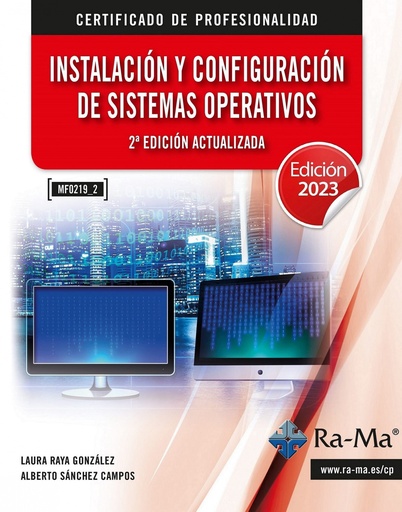 [9788499648446] MF0219_2 Instalación y configuración de sistemas operativos 2ª edición actualizada