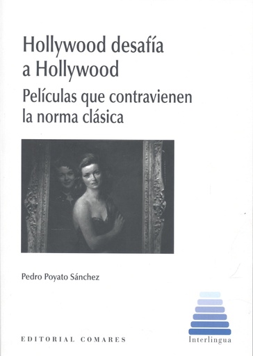 [9788413698342] HOLLYWOOD DESAFÍA A HOLLYWOOD