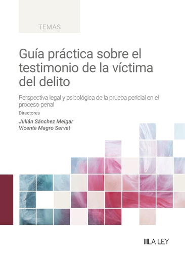 [9788410292291] Guía práctica sobre el testimonio de la víctima del delito