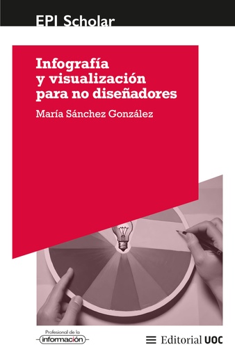 [9788411660488] Infografía y visualización para no diseñadores