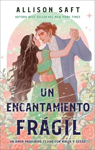 [9788410239135] Un encantamiento frágil