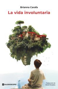 [9788419930101] La vida involuntaria