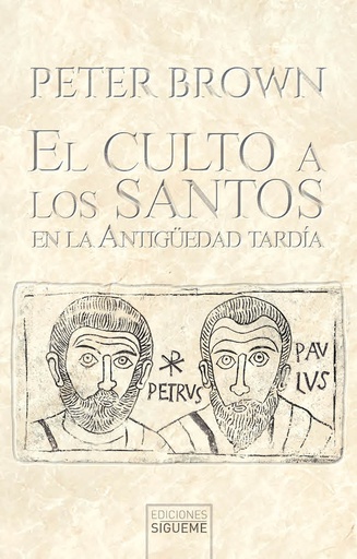 [9788430122288] CULTO A LOS SANTOS EN LA ANTIGÜEDAD TARDIA, EL