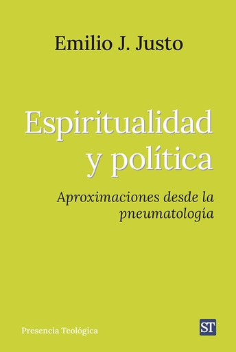 [9788429332278] ESPIRITUALIDAD Y POLITICA