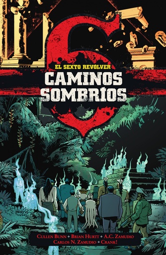 [9788467972931] EL SEXTO REVOLVER: CAMINOS SOMBRIOS