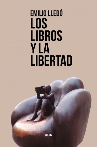 [9788411320597] Los libros y la libertad